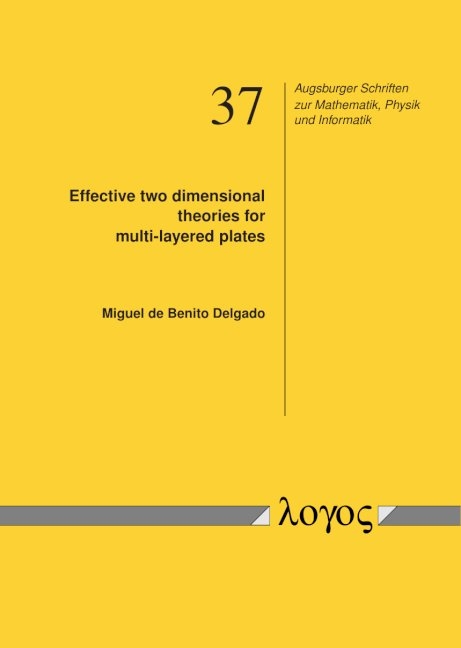 Effective two dimensional theories for multi-layered plates - Miguel de Benito Delgado