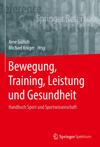Bewegung, Training, Leistung und Gesundheit - Michael Krüger; Arne Güllich