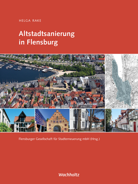 Altstadtsanierung in Flensburg - Helga Rake