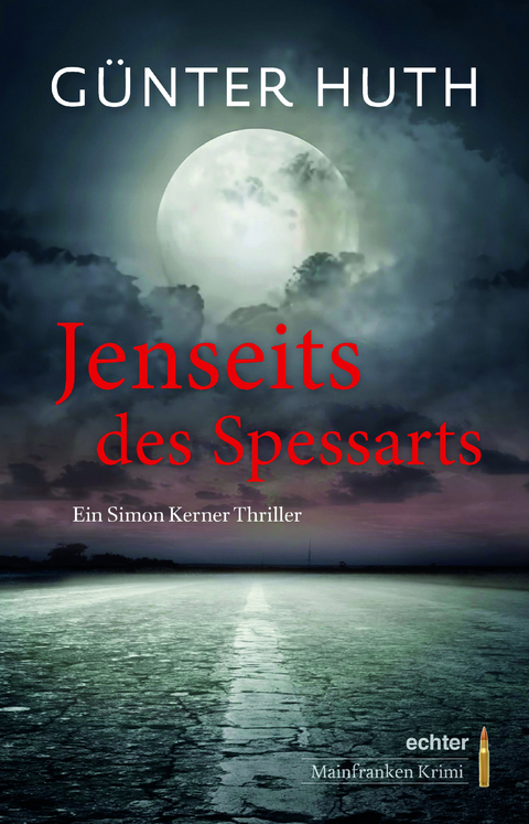 Jenseits des Spessarts - Günter Huth