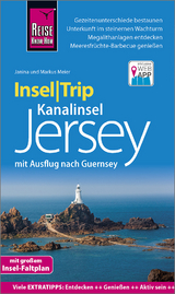 Reise Know-How InselTrip Jersey mit Ausflug nach Guernsey - Janina Meier, Markus Meier