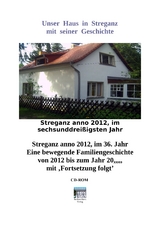 Unser Haus in Streganz mit seiner Geschichte - Band 2 - Eike Tolzien, Anneliese Löffler