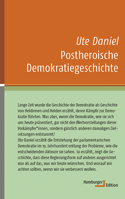 Postheroische Demokratiegeschichte - Ute Daniel