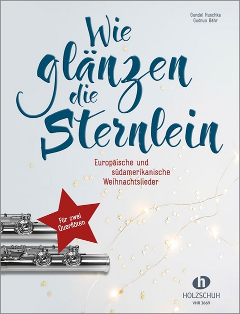 Wie glänzen die Sternlein - 