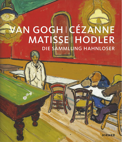 Van Gogh, Cézanne, Matisse, Hodler - 