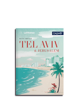 Lufthansa City Guide Tel Aviv und Jerusalem - Marianne von Waldenfels
