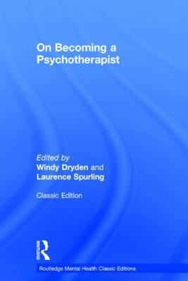 On Becoming a Psychotherapist - 