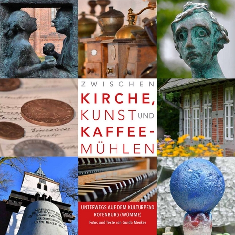 Zwischen Kirche, Kunst und Kaffeemühlen