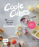 Coole Cubes – Geniale Dessert-Würfel zum Naschen