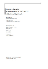 Internationales Ehe- und Kindschaftsrecht mit Staatsangehörigkeitsrecht - Henrich, Dieter; Dutta, Anatol; Ebert, Hans-Georg