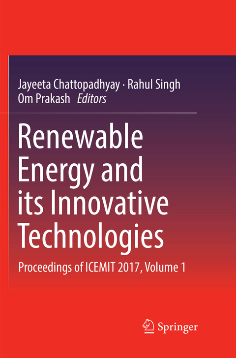 Renewable Energy and its Innovative Technologies - 