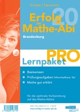 Erfolg im Mathe-Abi 2020 Lernpaket 'Pro' Brandenburg - Gruber, Helmut; Neumann, Robert