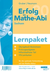 Erfolg im Mathe-Abi 2020 Lernpaket Sachsen - Gruber, Helmut; Neumann, Robert