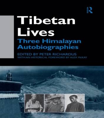 Tibetan Lives -  Peter Richardus
