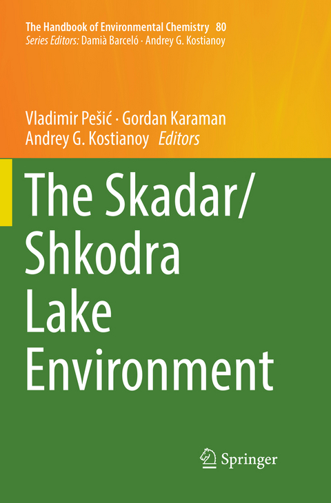 The Skadar/Shkodra Lake Environment - 