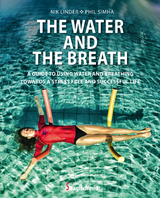 THE WATER AND THE BREATH - Nik Linder, Phil Simha