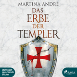Das Erbe der Templer - Martina André