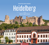 Heidelberg - Farbbildband - Marcus Imbsweiler