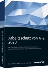 Arbeitsschutz von A-Z 2020 - 