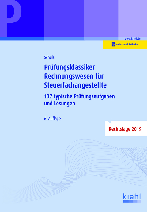 Prüfungsklassiker Rechnungswesen für Steuerfachangestellte - Heiko Schulz