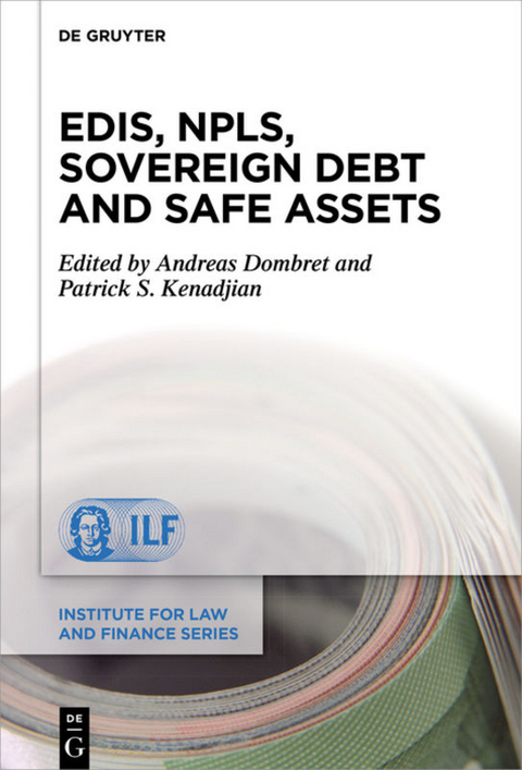 EDIS, NPLs, Sovereign Debt and Safe Assets - 