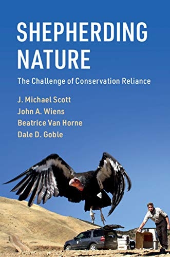 Shepherding Nature - J. Michael Scott, John A. Wiens, Beatrice Van Horne, Dale D. Goble