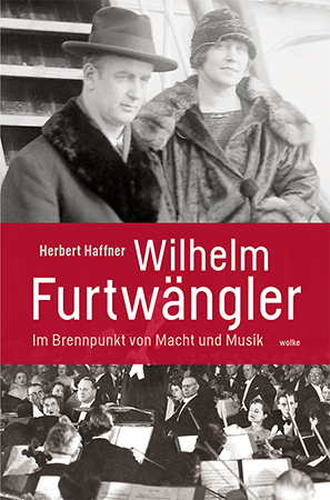 Wilhelm Furtwängler - Herbert Haffner