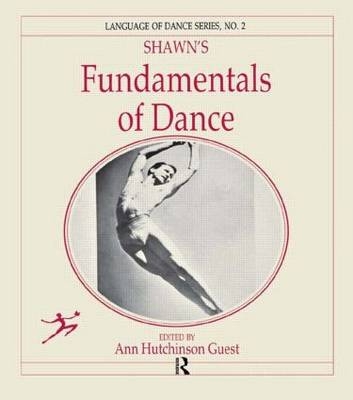 Shawn's Fundamentals of Dance - 