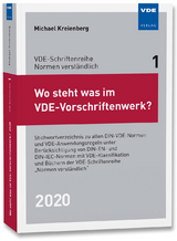 Wo steht was im VDE-Vorschriftenwerk? 2020 - Kreienberg, Michael