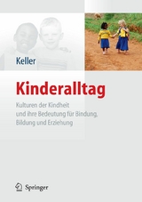 Kinderalltag -  Heidi Keller