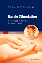 Basale Stimulation - Nydahl, Peter; Bartoszek, Gabriele