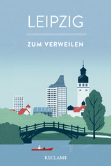 Leipzig zum Verweilen - 