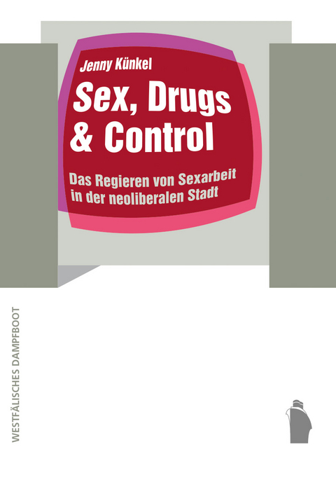 Sex, Drugs & Control - Jenny Künkel
