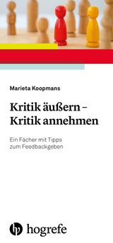 Kritik äußern - Kritik annehmen - Marieta Koopmans
