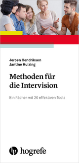 Methoden für die Intervision - Jeroen Hendriksen, Jantine Huizing