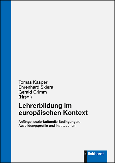 Lehrerbildung im europäischen Kontext - 