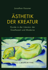 Ästhetik der Kreatur - Jonathan Kassner