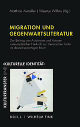 Migration und Gegenwartsliteratur - 