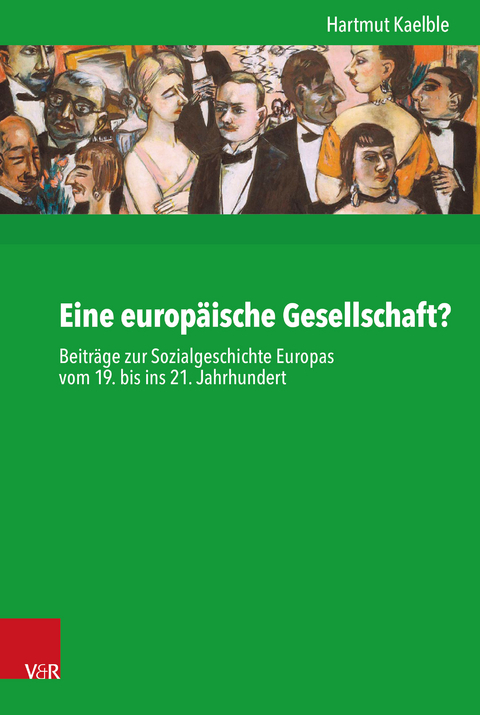 Eine europäische Gesellschaft? - Hartmut Kaelble
