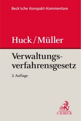 Verwaltungsverfahrensgesetz - Winfried Huck, Martin Müller