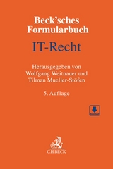 Beck'sches Formularbuch IT-Recht - Weitnauer, Wolfgang; Mueller-Stöfen, Tilman