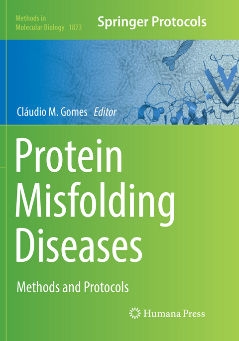 Protein Misfolding Diseases - 