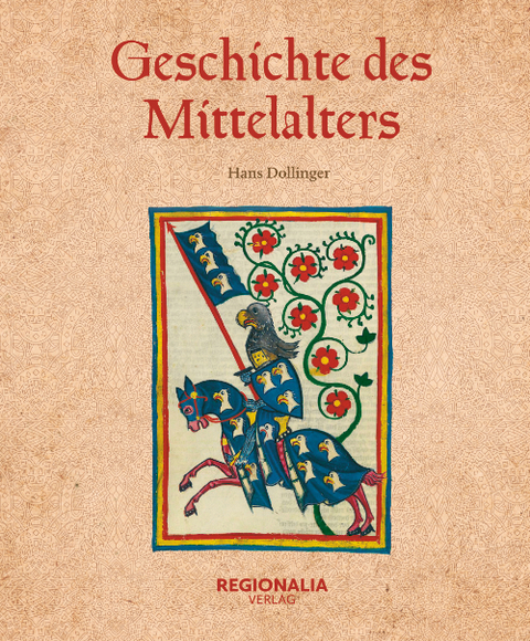 Geschichte des Mittelalters - Hans Dollinger