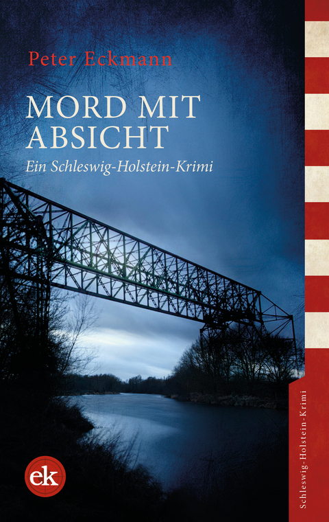 Mord mit Absicht - Peter Eckmann