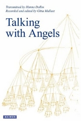 Talking with Angels - Mallasz, Gitta; Dallos, Hanna