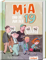 Mia und die aus der 19 - Nicole Mahne