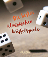 Die besten klassischen Würfelspiele - 