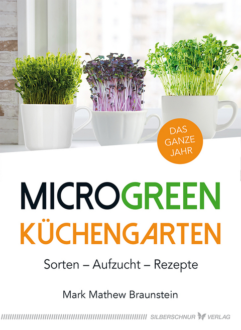 MicroGreen Küchengarten - Mark Mathew Braunstein