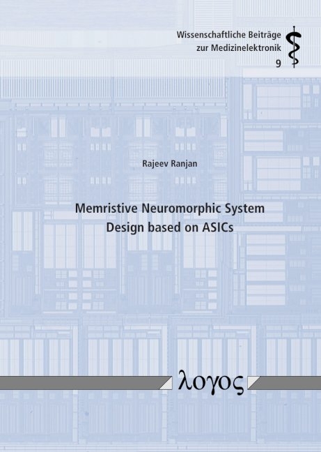 Memristive Neuromorphic System Design based on ASICs - Rajeev Ranjan