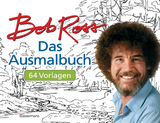 Das Ausmalbuch. - Bob Ross